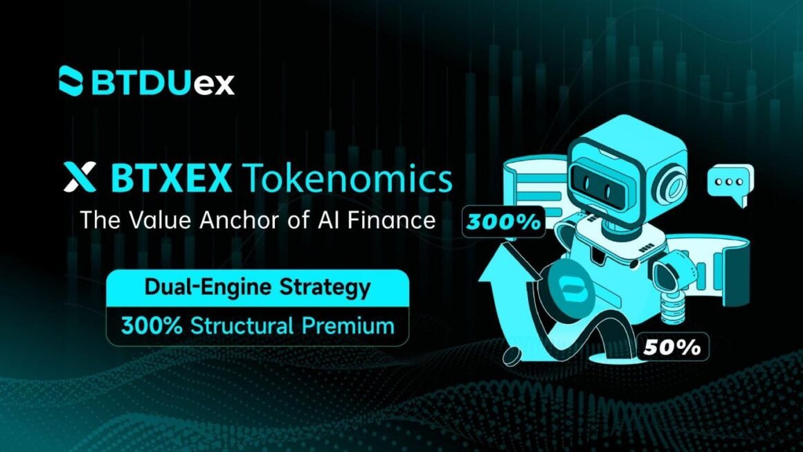 2026 Liquidity Singularity: BTDUex Initiates $283M Global Contest, Anchor-Valuing BTXEX with a 300% Structural Premium